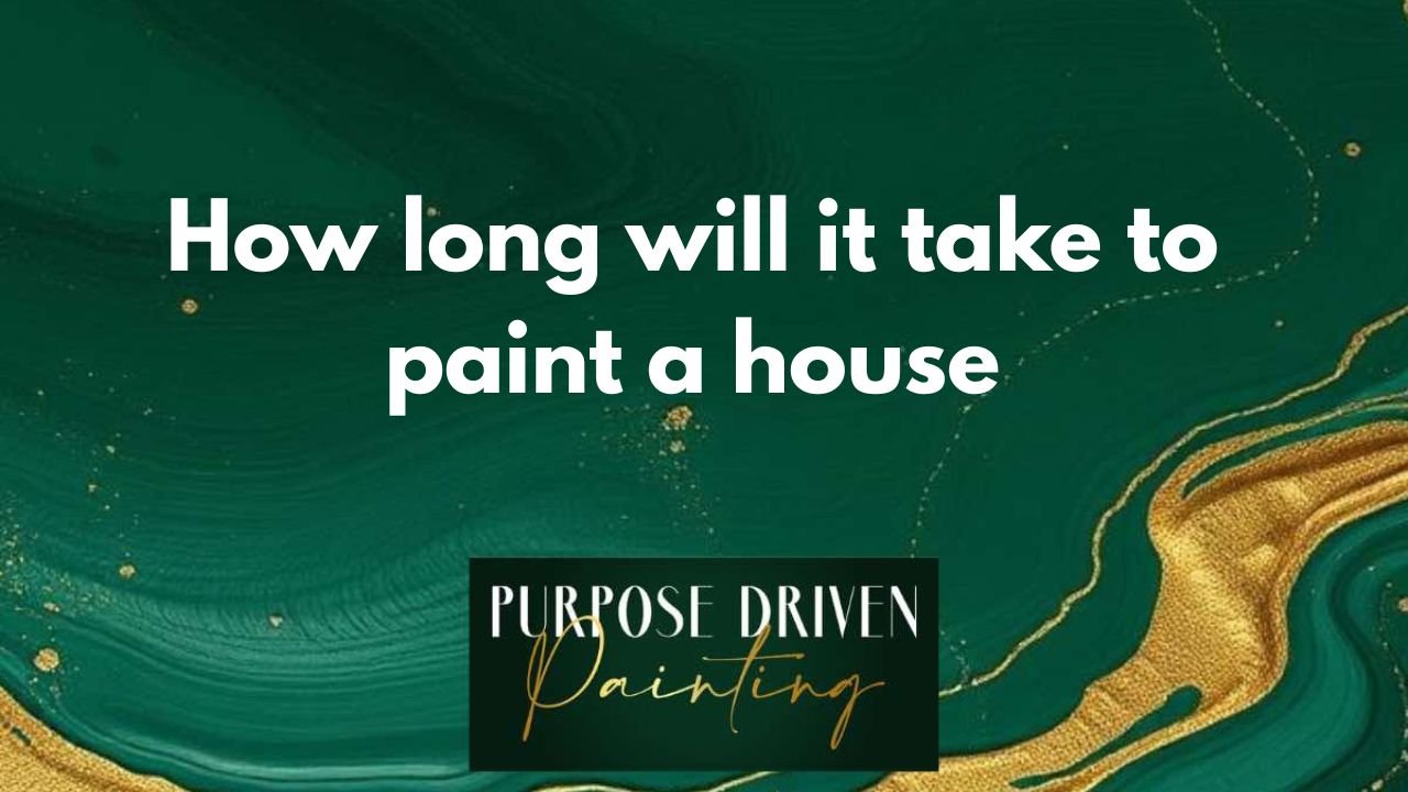 how long will it take to paint a house