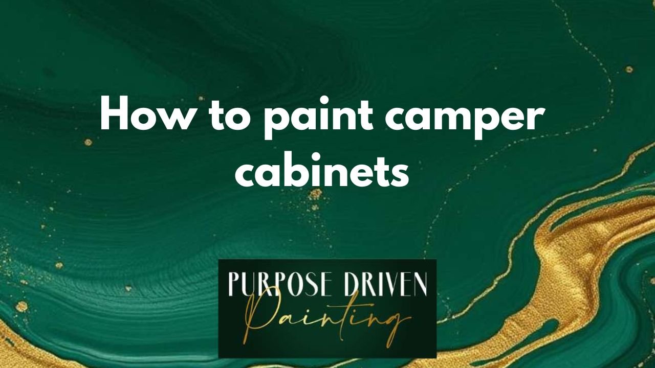 How to paint camper cabinets