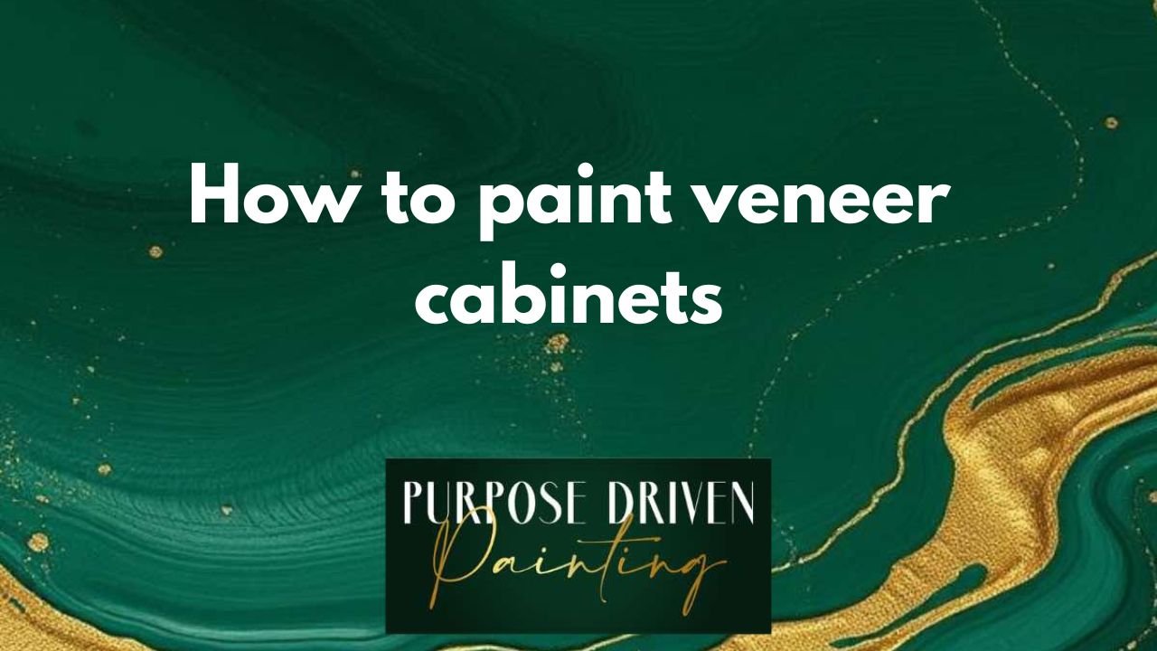 how to paint veneer cabinets